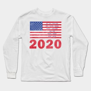 2020 We Have a Winner...Bernie Sanders (Distressed) Long Sleeve T-Shirt